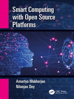 cover image of Smart Computing with Open Source Platforms